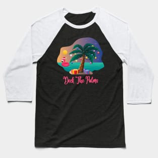 Deck the Palms Baseball T-Shirt